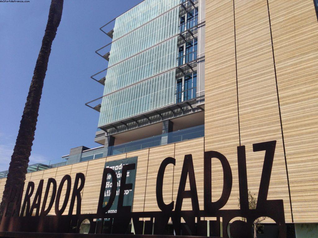 Parador de Cadiz - Notre 47eme croisière Atlantis (à bord du Celebrity Constellation) - Cadiz - Notre 47eme croisière Atlantis (à bord du Celebrit